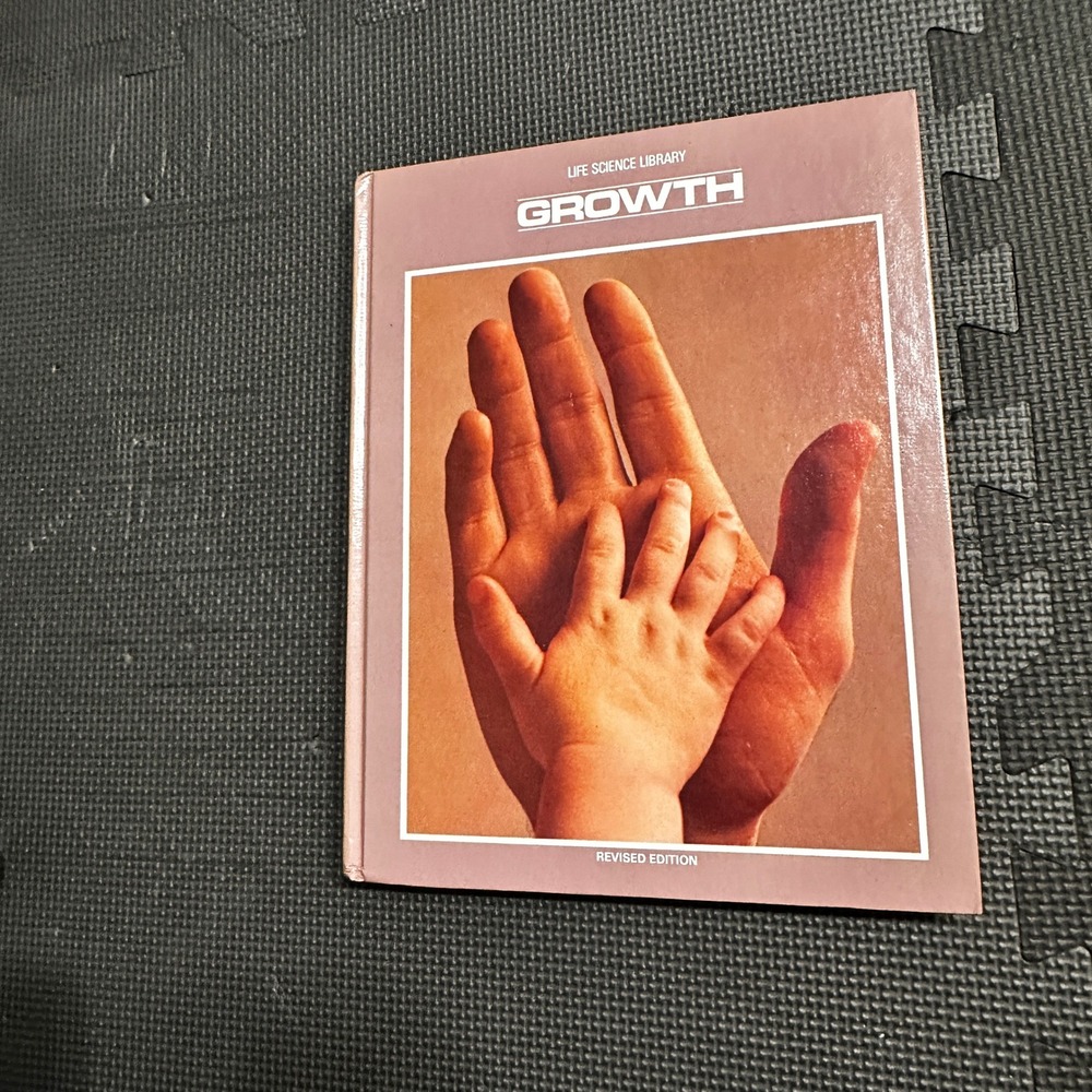 Life Science Library Growth Time-Life Books 1981 Revised Edition Hardcover